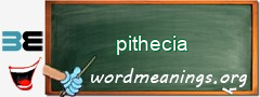 WordMeaning blackboard for pithecia